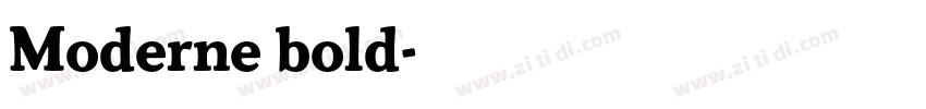 Moderne bold字体转换 Moderne bold字体转换